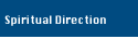 Spiritual Direction